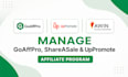 manage goaffpro, uppromote, shareasale affiliate programs
