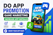 do app promotion, game marketing increase app install, mobile app promotion