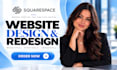 build squarespace website design or redesign squarespace website development