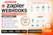 build zapier webhooks zapier automation zapier integration zapier webhook expert