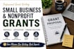 write small business grants, nonprofit grants and applications