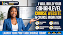 build a gohighlevel course website and do gohighlevel course migration