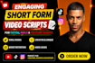 engaging short form video script for tiktok reels and shorts