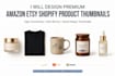 design premium product thumbnails for amazon etsy shopify