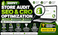 audit and optimize your shopify SEO and cro to increase organic sales