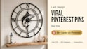 create 5 viral pinterest pins, graphics ,designs in canva