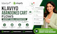 create klaviyo abandoned cart flows shopify email automation ecommerce