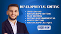 developmental editing, plot editing, manuscript critique, fiction developmental