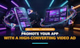 create a video ad for your app or platform