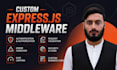 create custom express js middleware