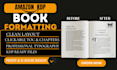 do amazon kdp book formatting, kindle ebook formatting, paperback formatting