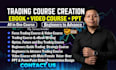 create beginner guide trading course with ebook, video course, lessons plan, PPT