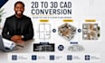 do 2d to 3d cad conversion, scan to cad and floor plan design