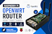 configure raspberry pi openwrt router, VPN and embedded networking