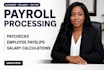 process payroll, create paychecks and employee payslips