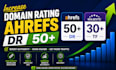 boost domain rating dr50, trust flow tf30 with seo backlinks