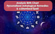 provide a detailed vedic astrology birth chart reading