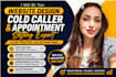 be website design cold calling phone caller appointment setting sales partner