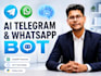 build custom telegram bot or whatsapp ai bot in python