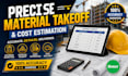provide accurate quantity takeoff and cost estimation