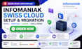 set up, migrate, and configure your infomaniak hosting and email