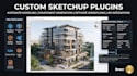 develop custom sketchup plugins, ruby API extensions and 3d automation tools