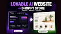 create lovable ai website and convert it to a shopify store