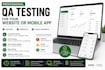 do professional QA testing for your website or mobile app