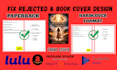 format book cover for KDP paperback, ingramspark, fix cmyk and rejected errors