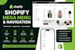 setup fix shopify navigation dropdown mega menu and mobile menu