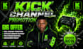 promote your kick stream and channel
