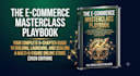 the ecommerce masterclass playbook