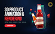 3d product animation 3d modeling product rendering bottle product design 3d soda