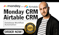 build monday crm airtable crm database workflow automation