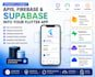 integrate apis, firebase and supabase into your flutter mobile app