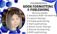 do amazon KDP book publishing formatting kindle publishing and self publishing