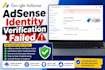 fix google adsense identity verification failed issues