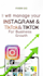 manage your instagram and tiktok page for business growth