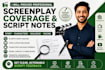 provide screenplay coverage script notes and analysis for your film script