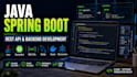 develop java, spring boot rest apis and backend applications