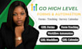 create ghl forms, surveys, quizzes and workflow automation in go high level