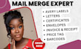 mail merge mailing labels, letters, invitations, envelopes