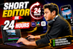 edit shorts video in 24 h