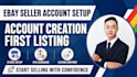 help setup your ebay seller account, ebay account creation, first ebay listing