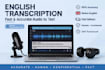 transcribe any english audio