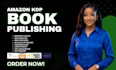 self publishing, amazon kdp book publishing, book publishing, kindle publishing