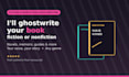 ghostwrite your nonfiction or fiction book