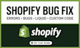 fix shopify bugs errors and issues in your store