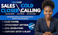 high ticket sales closer b2b sales representative appointment setter