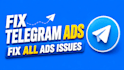fix telegram ad, telegram ads issue, ad destination, telegram promotion